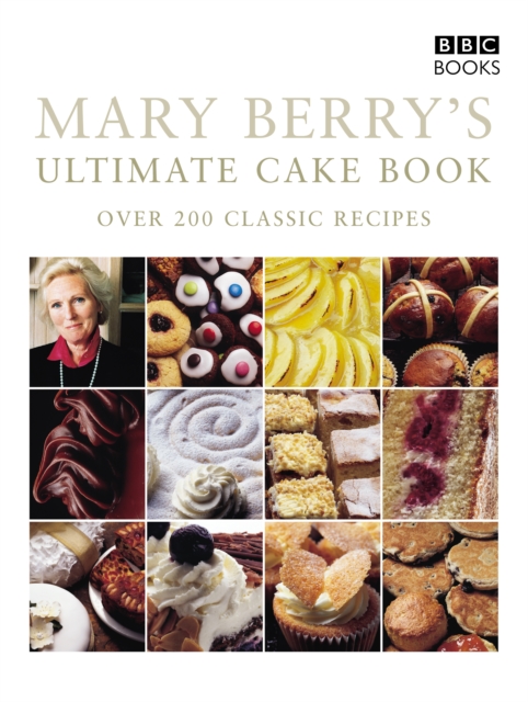 Mary Berry's Ultimate Cake Book (Second Edition), Paperback / softback Book