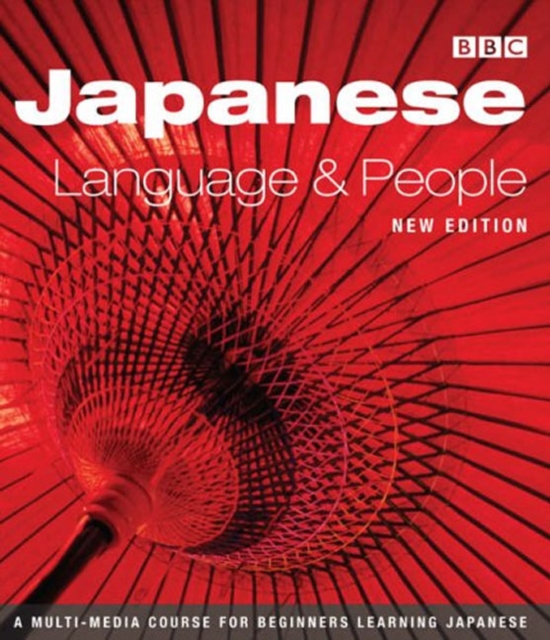JAPANESE LANGUAGE AND PEOPLE COURSE BOOK (NEW EDITION), Paperback Book