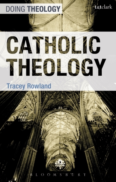 Catholic Theology, Paperback / softback Book