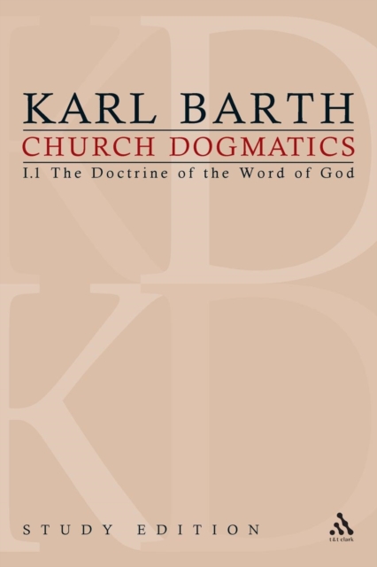 Church Dogmatics Study Edition 1 : The Doctrine of the Word of God I.1 A§ 1-7, Paperback / softback Book