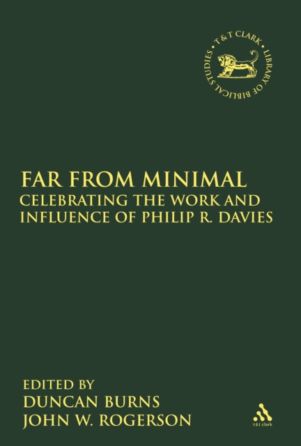 Far From Minimal : Celebrating the Work and Influence of Philip R. Davies, PDF eBook