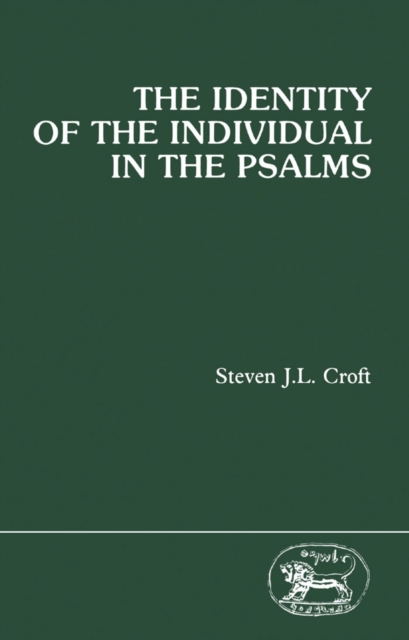 The Identity of the Individual in the Psalms, PDF eBook