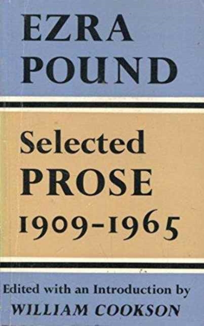 Selected Prose: Pound, Paperback / softback Book