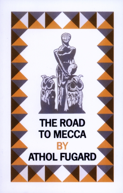 The Road to Mecca, Paperback / softback Book