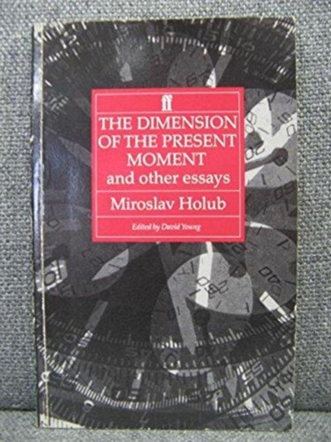 The Dimension of the Present Moment, Paperback / softback Book