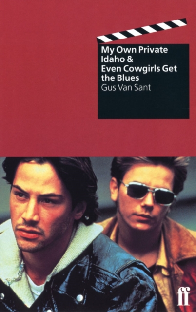 Even Cowgirls Get the Blues & My Own Private Idaho, Paperback / softback Book