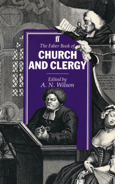 The Faber Book of Church and Clergy, Paperback / softback Book