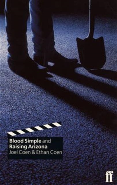 Blood Simple and Raising Arizona, Paperback / softback Book