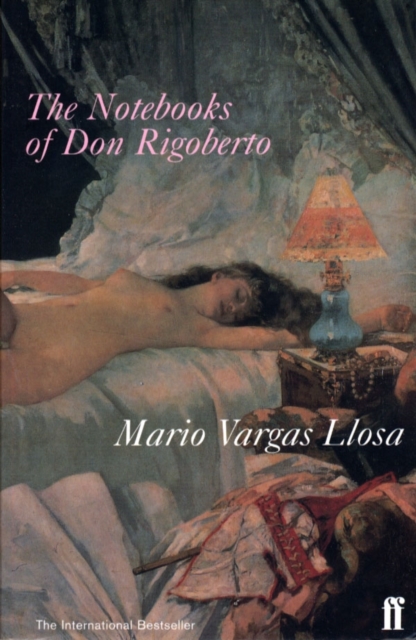 The Notebooks of Don Rigoberto, Paperback / softback Book