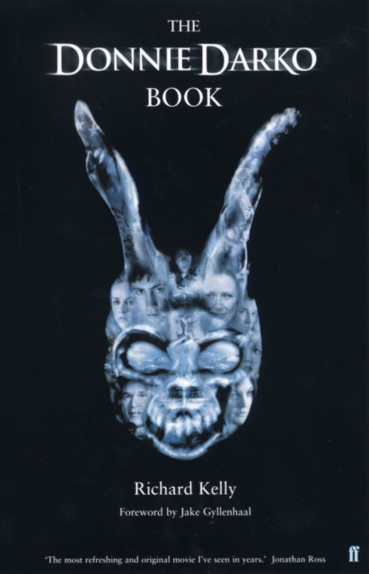 The Donnie Darko Book : Introduction by Jake Gyllenhaal, Paperback / softback Book