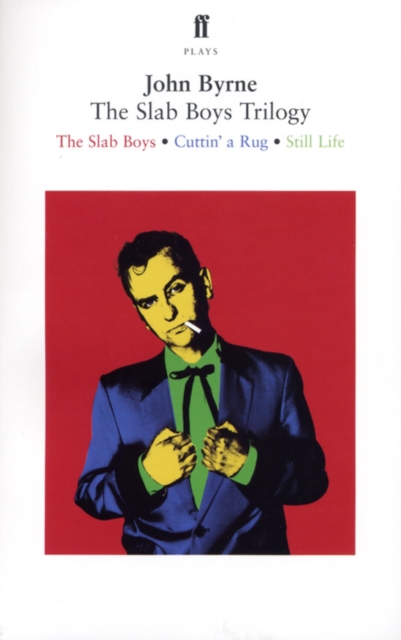 The Slab Boys Trilogy, Paperback / softback Book