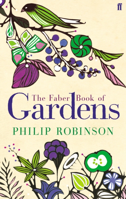 The Faber Book of Gardens, Paperback / softback Book