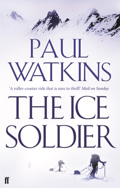 The Ice Soldier, Paperback / softback Book
