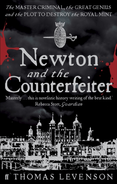 Newton and the Counterfeiter, Paperback / softback Book