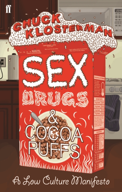 Sex, Drugs, and Cocoa Puffs, Paperback / softback Book