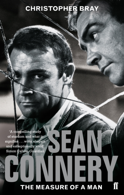 Sean Connery : The measure of a man, Paperback / softback Book