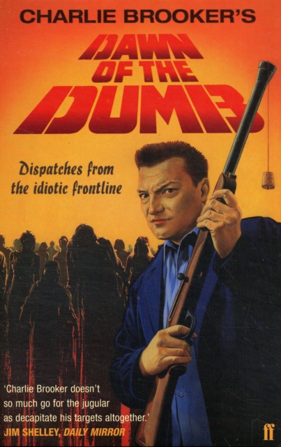 Dawn of the Dumb, Paperback Book