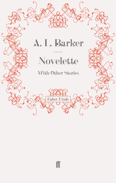 Novelette : With Other Stories, Paperback / softback Book