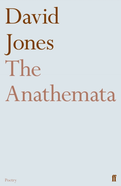 The Anathemata, Paperback / softback Book