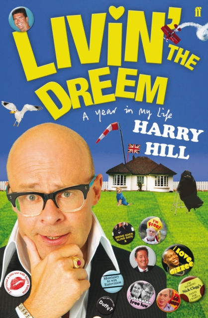 Livin' the Dreem : A Year in My Life, Hardback Book