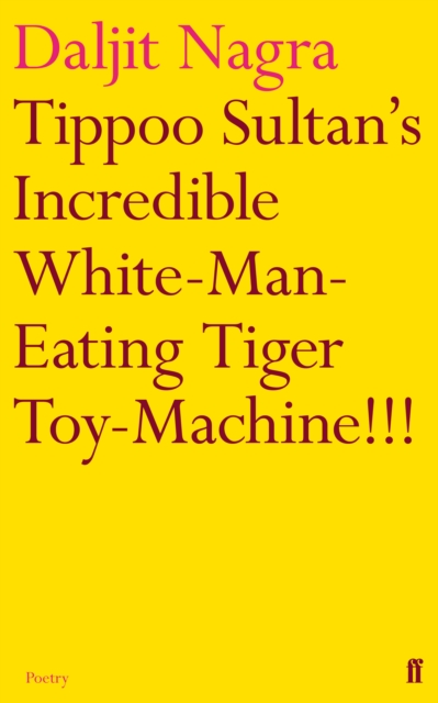 Tippoo Sultan's Incredible White-Man-Eating Tiger Toy-Machine!!!, Paperback / softback Book