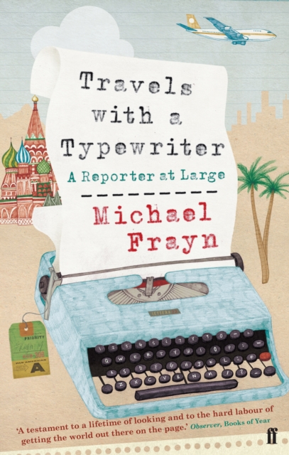 Travels with a Typewriter : A Reporter at Large, EPUB eBook