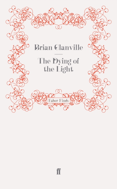 The Dying of the Light, Paperback / softback Book