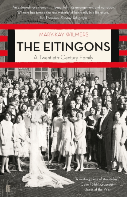 The Eitingons : A Twentieth-Century Family, EPUB eBook