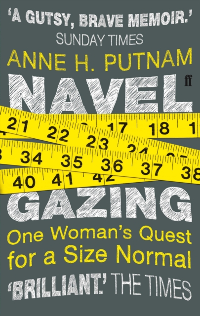 Navel Gazing : One Woman's Quest for a Size Normal, EPUB eBook
