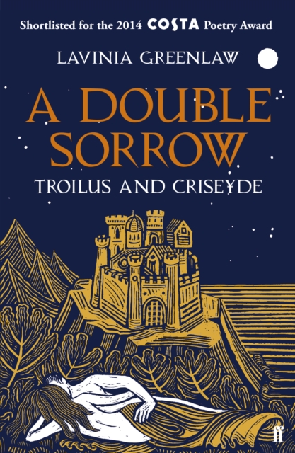 A Double Sorrow : Troilus and Criseyde, Paperback / softback Book