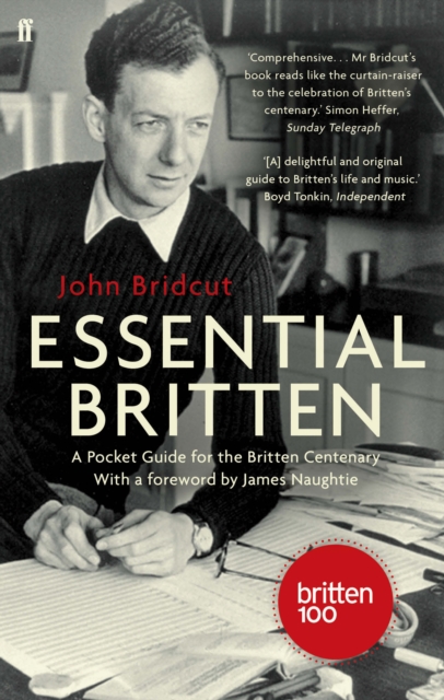 Essential Britten : A Pocket Guide for the Britten Centenary, Paperback / softback Book