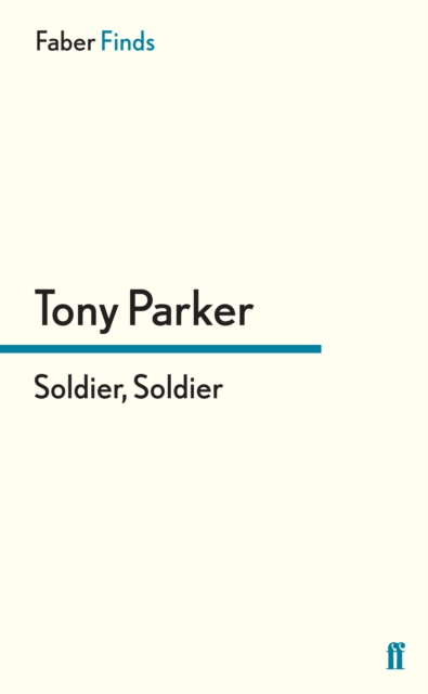 Soldier, Soldier, Paperback / softback Book