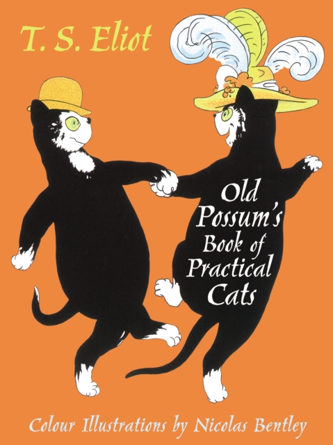 The Illustrated Old Possum : With illustrations by Nicolas Bentley, Hardback Book