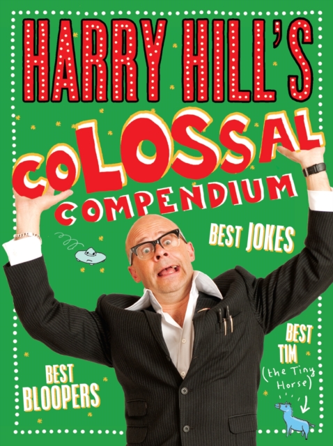 Harry Hill's Colossal Compendium, Hardback Book