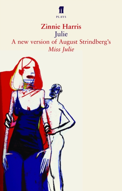 Julie : A Version of Miss Julie, EPUB eBook