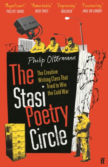 The Stasi Poetry Circle : The Creative Writing Class That Tried to Win the Cold War, EPUB eBook