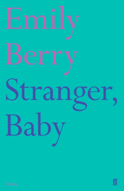 Stranger, Baby, Paperback / softback Book