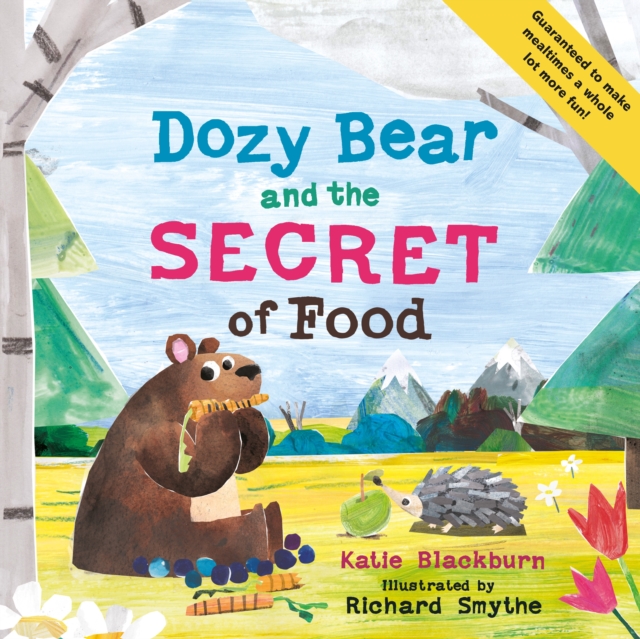 Dozy Bear and the Secret of Food, Paperback / softback Book