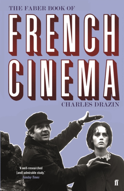 The Faber Book of French Cinema, Paperback / softback Book