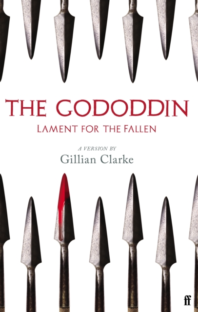 The Gododdin : Lament for the Fallen, Paperback / softback Book