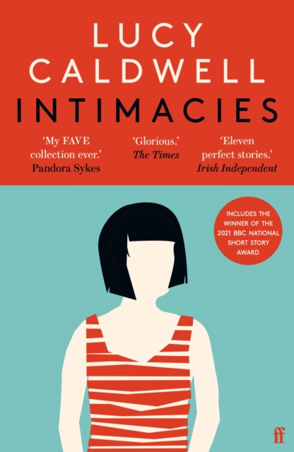 Intimacies : Winner of the 2021 BBC National Short Story Award, EPUB eBook