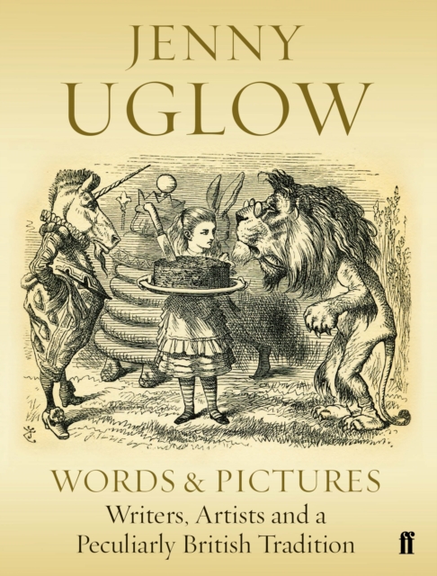 Words & Pictures : Writers, Artists and a Peculiarly British Tradition, Paperback / softback Book
