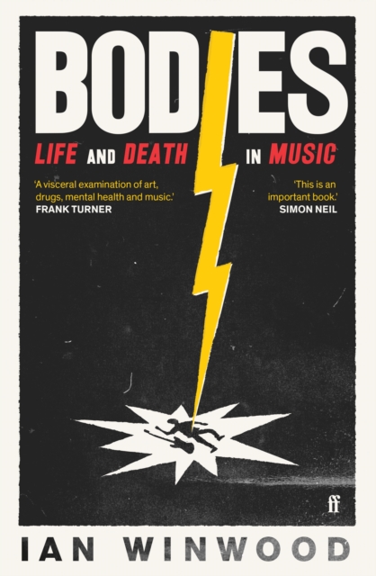 Bodies : Life and Death in Music, Paperback / softback Book
