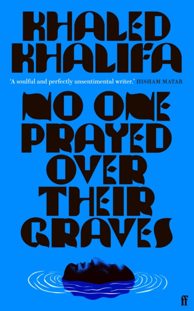 No One Prayed Over Their Graves : From the prizewinning author of Death Is Hard Work, Paperback / softback Book