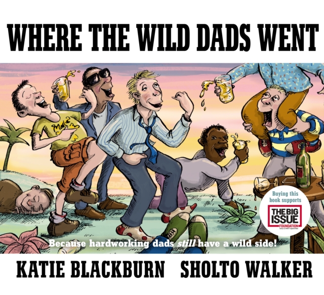 Where the Wild Dads Went, Hardback Book