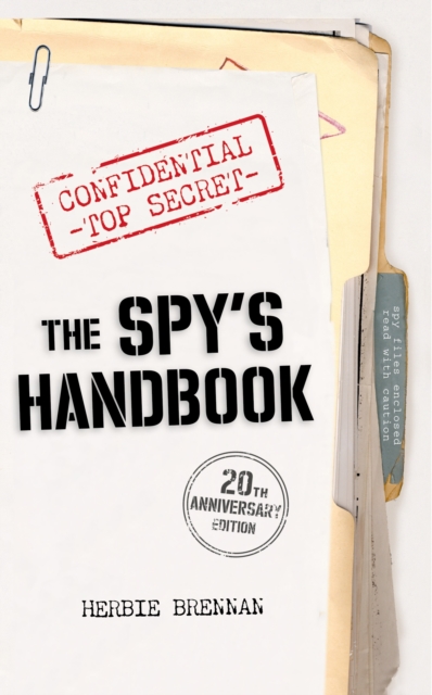 The Spy's Handbook : 20th Anniversary Edition, Paperback / softback Book
