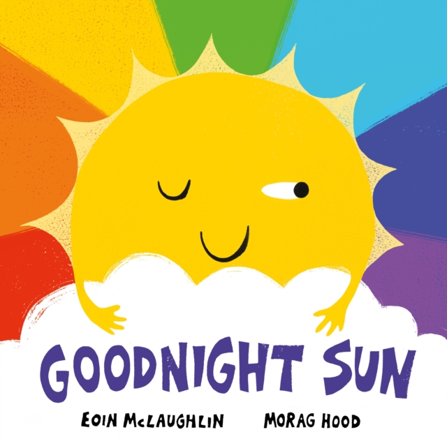 Goodnight Sun, Paperback / softback Book