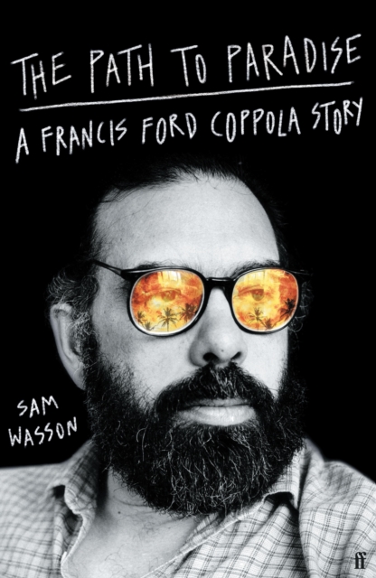 The Path to Paradise : A Francis Ford Coppola Story, EPUB eBook