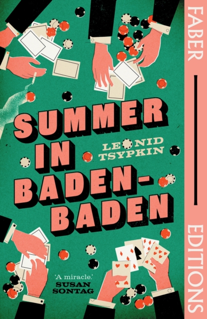 Summer in Baden-Baden (Faber Editions) : 'A miracle' - Susan Sontag, Paperback / softback Book