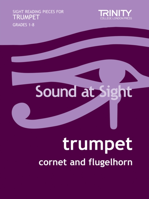 Sound at Sight. Trumpet Grades 1-8, Paperback / softback Book
